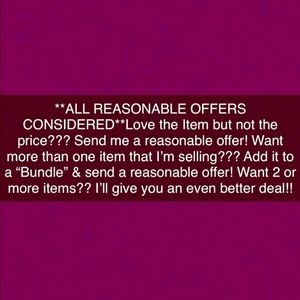 Make Me An Offer! All Reasonable Offers Considered!